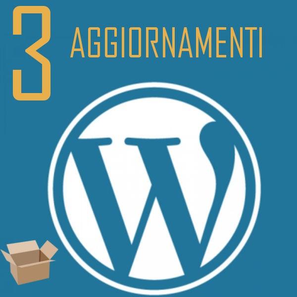 3 Aggiornamenti Wordpress