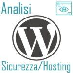 Analisi Sicurezza / Hosting Wordpress