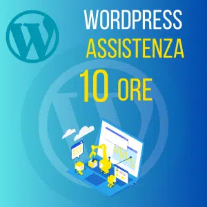 10 Ore Assistenza Tecnica Wordpress