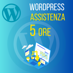 5 Ore Assistenza Tecnica Wordpress