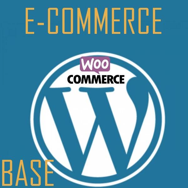 Ecommerce Base Wordpress (Woocommerce)