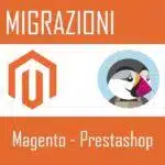 Servizio di migrazione da Magento a Prestashop
