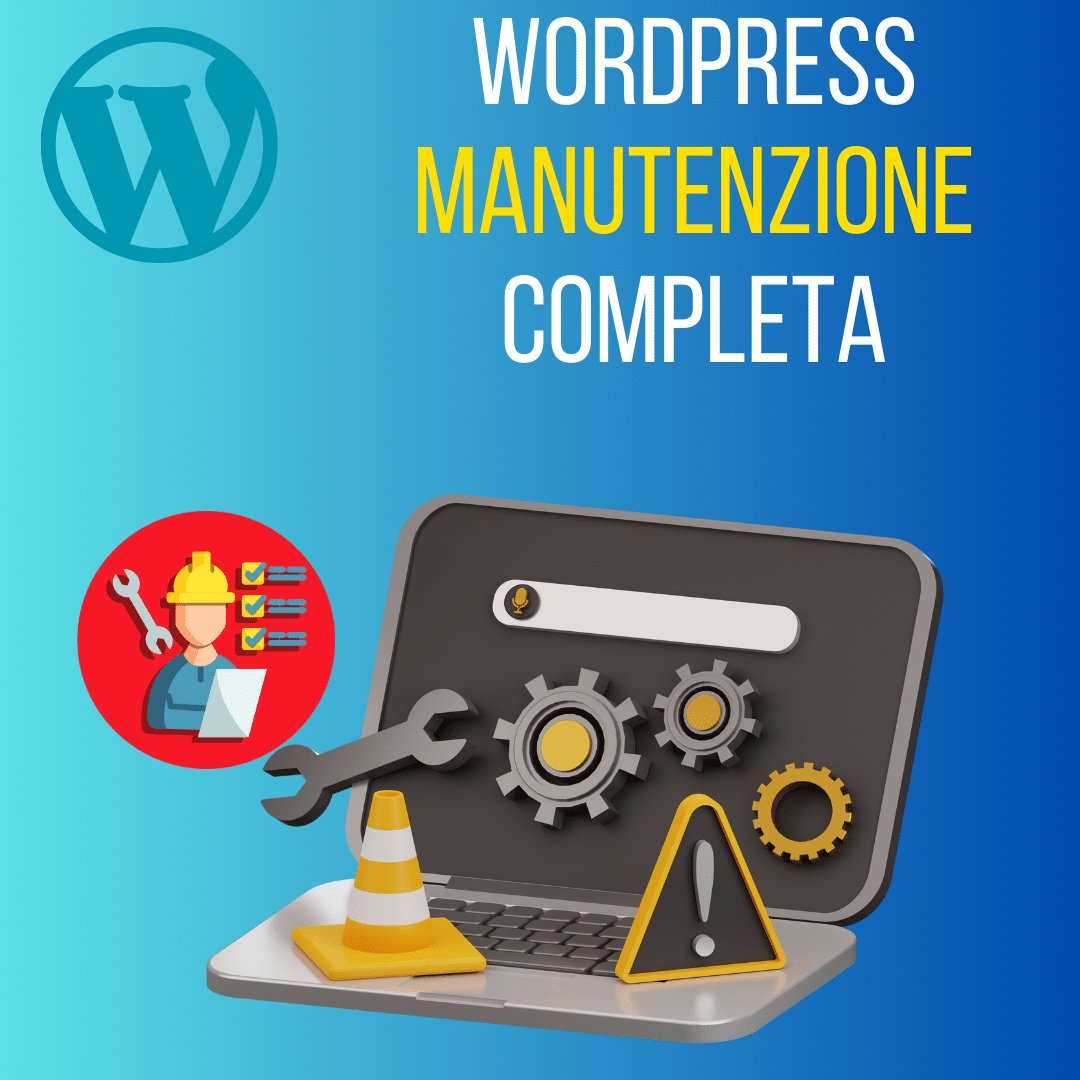 WORDPRESS MANUTENZIONE COMPLETA